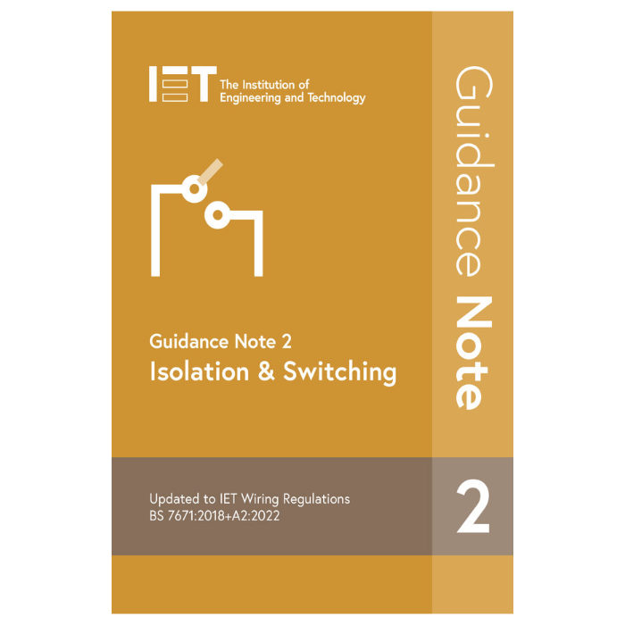 IET Guidance Note 2: Isolation and Switching (9th Edition)