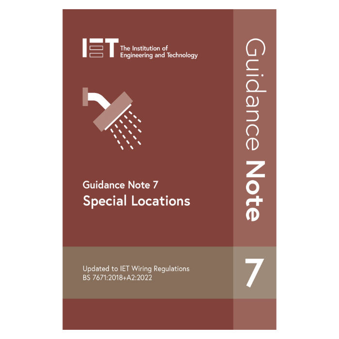 IET Guidance Note 7: Special Locations (7th Edition)
